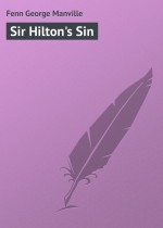 Sir Hilton`s Sin