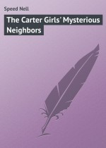 The Carter Girls` Mysterious Neighbors