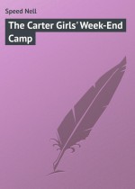 The Carter Girls` Week-End Camp