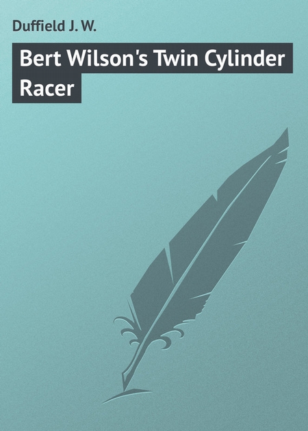 Bert Wilson`s Twin Cylinder Racer