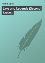 Lays and Legends (Second Series)