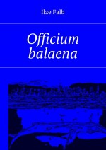 Officium balaena