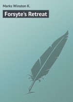 Forsyte`s Retreat