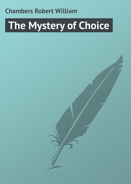 The Mystery of Choice