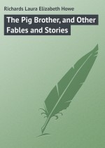 The Pig Brother, and Other Fables and Stories