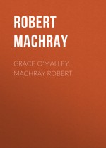 Grace O`Malley. Machray Robert