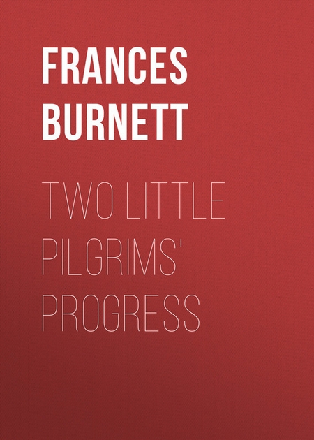Two Little Pilgrims` Progress