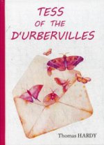 Tess of the dUrbervilles = Тэсс из рода дЭрбервиллей