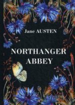 Northanger Abbey = Нортенгерское Аббатство