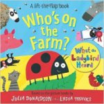 Whos on the Farm? (Lift the Flap Book)