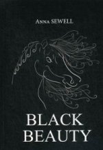 Black Beauty = Черная Красота: роман на англ.яз
