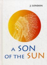 A Son of the Sun = Сын Солнца: на англ.яз
