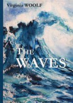 The Waves = Волны: роман на англ.яз