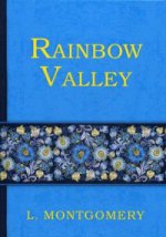 Rainbow Valley = Радужная долина: роман на англ.яз