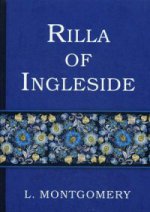 Rilla of Ingleside = Рилла из Инглсайда: на англ.яз