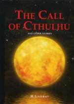 The Call of Cthulhu and Other Stories = Зов Ктулху