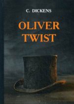 Oliver Twist = Приключения Оливера Твиста: роман на англ.яз