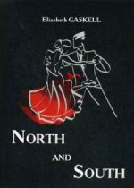 North and South = Север и Юг: роман на англ.яз
