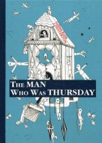The Man Who Was Thursday = Человек, который был Четвергом: притча на англ.яз