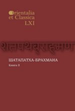 Шатапатха - брахмана. Книга XLVI Часть II