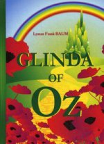 Glinda of Oz = Глинда из страны Оз: на англ.яз