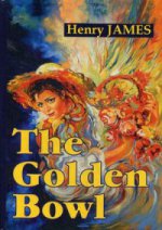 The Golden Bowl = Золотая чаша: роман на англ.яз