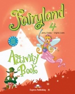 Fairyland-4. Activity Book. Beginner. Рабочая тетр