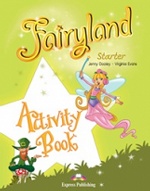 Fairyland Starter. Activity Book. Beginner. РТ