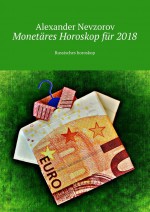 Monetres Horoskop fr 2018. Russisches horoskop