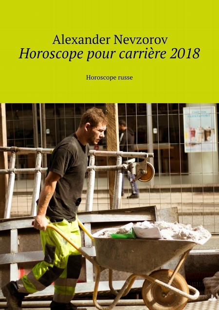 Horoscope pour carrire 2018. Horoscope russe