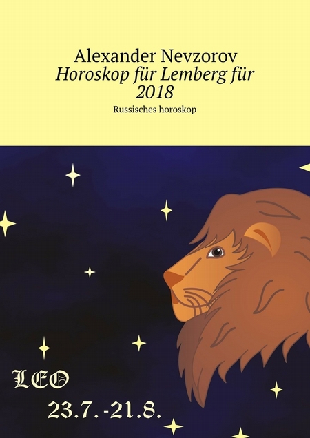 Horoskop fr Lemberg fr 2018. Russisches horoskop