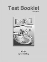 Upstream Upper-Intermediate B2+. Test Booklet (3rd edition). Сборник тестовых заданий и упражнений
