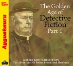 1С:Аудиокниги. The Golden Age of Detective Fiction. Part 1 (Gilbert Keith Chesterton)