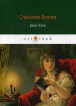 Jane Eyre = Джейн Эйр: роман на англ. Яз