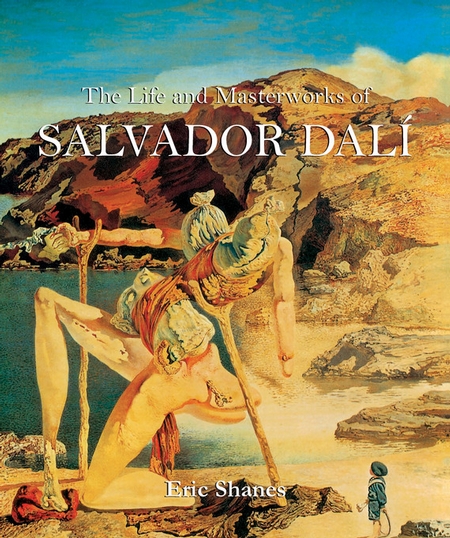 The Life and Masterworks of Salvador Dal