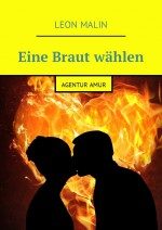 Eine Braut whlen. Agentur Amur