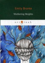 Wuthering Heights = Грозовой перевал: на англ.яз