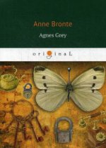 Agnes Grey = Агнес Грей: роман на англ.яз