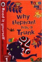 Tinga Tinga Tales: Why Elephant Has A Trunk (HB)