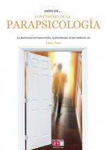 Entre en… los poderes de la parapsicologa