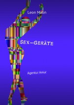 Sex-Gerte. Agentur Amur