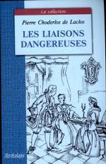 Опасные связи (Les Liaisons Dangereuses)