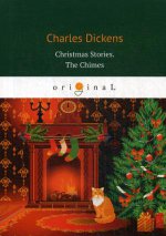 Christmas Stories. The Chimes = Рождественские