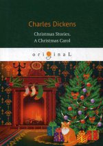 Christmas Stories.A Christmas Carol=Рождественские