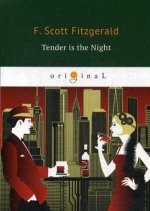 Tender is the Night = Ночь нежна: на англ.яз