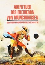 Приключения барона Мюнхгаузена и другие удивительные истории