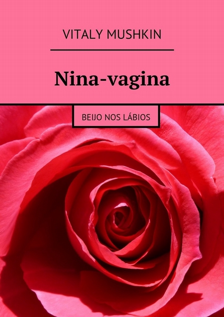 Nina-vagina. Beijo nos lbios