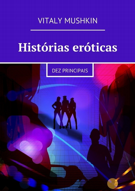 Histrias erticas. Dez principais