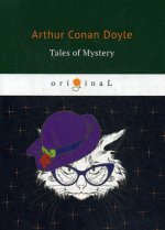 Tales of Mystery = Рассказы о таинственном: на англ.яз