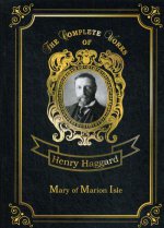 Mary of Marion Isle = Мэри с острова Мэрион: на англ.яз